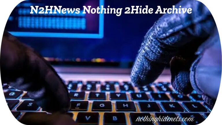 N2HNews Nothing 2Hide Archive